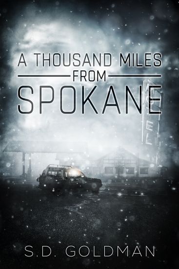 A Thousand Miles from Spokane
