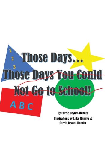 Those Days...Those Days You Could Not Go to School