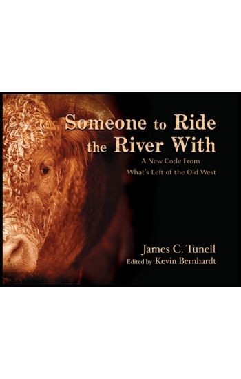 Someone to Ride the River With