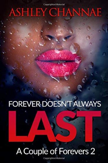 Forever Doesn't Always Last