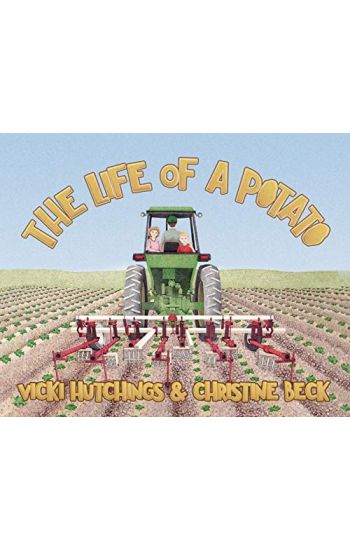 The Life of a Potato