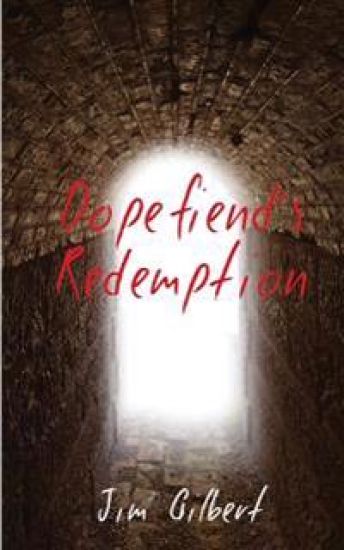 Dopefiend's Redemption