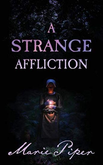 A Strange Affliction
