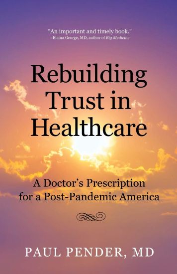 Rebuilding Trust in Healthcare