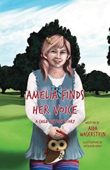 Amelia Finds Her Voice: A Child Custody Story