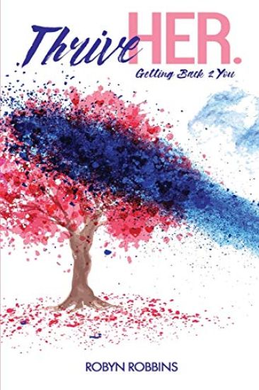 ThriveHer. Getting Back 2 You