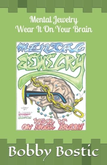 Mental Jewelry: Wear It on Your Brain