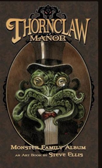 Thornclaw Manor: Monster Family Art Book