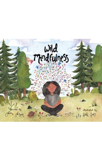 Wild Mindfulness