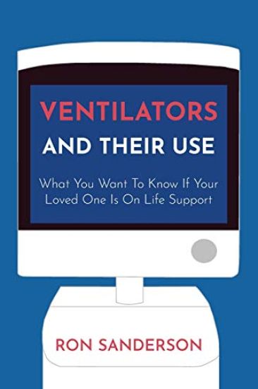 Ventilators and Their Use