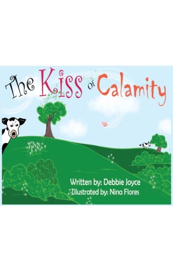 The Kiss of Calamity