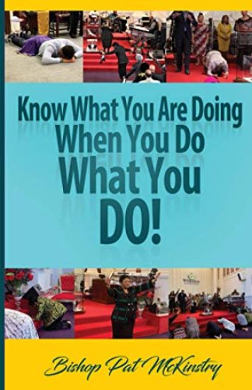 Know What You Are Doing When You Do What You Do