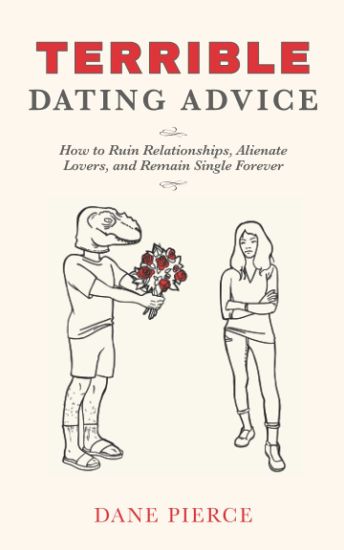 Terrible Dating Advice