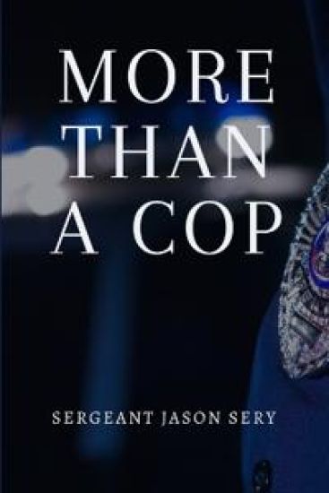 More Than a Cop