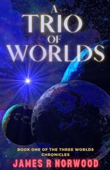 A Trio of Worlds