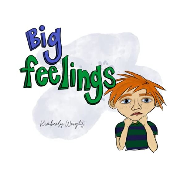 Big Feelings