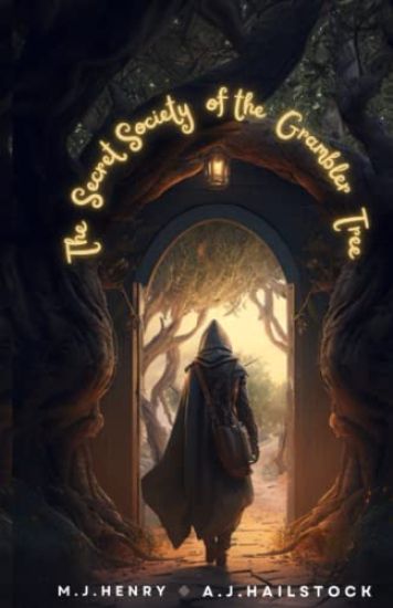 The Secret Society of the Grambler Tree