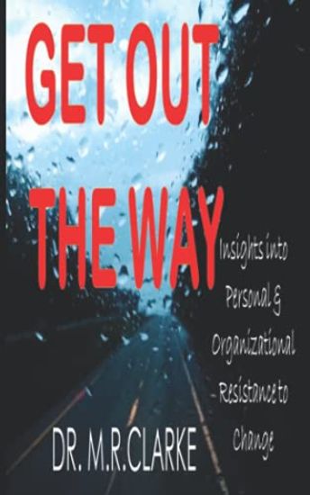Get Out the Way