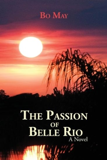 The Passion of Belle Rio
