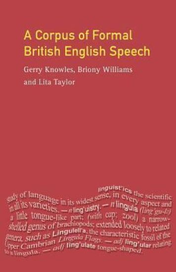 A Corpus of Formal British English Speech