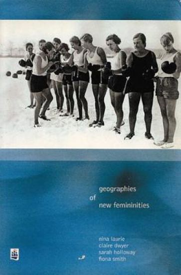 Geographies of New Femininities