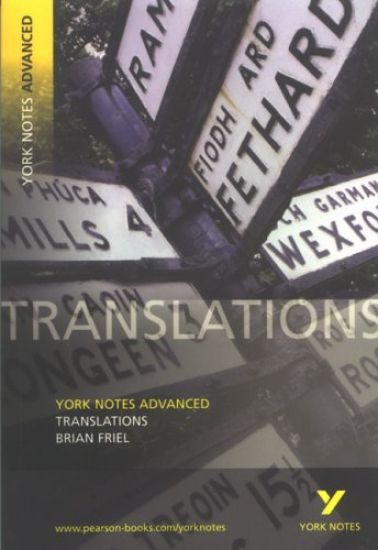 Translations: York Notes Advanced - everything you need to study and prepare for the 2025 and 2026 exams