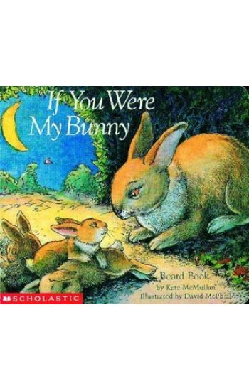 If You Were My Bunny