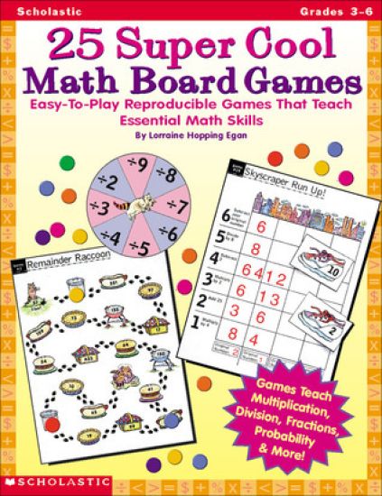 25 Super Cool Math Board Games: Easy-To-Play Reproducible Games That Teach Essential Math Skills