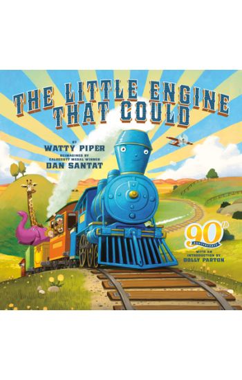 The Little Engine That Could: 90th Anniversary Edition