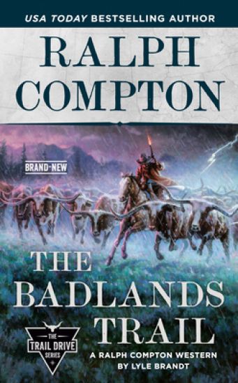 Ralph Compton The Badlands Trail