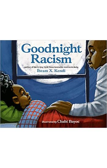 Goodnight Racism