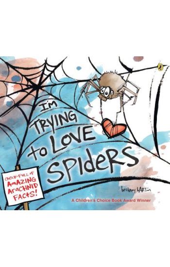 I'm Trying to Love Spiders