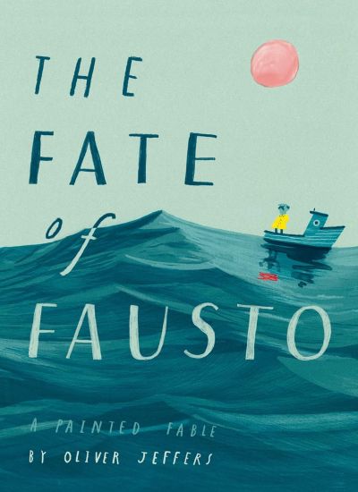 The Fate of Fausto: A Painted Fable