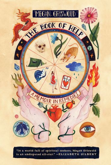 The Book of Help: A Memoir in Remedies