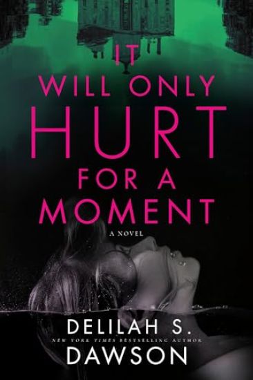 It Will Only Hurt for a Moment