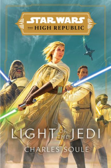 Star Wars: Light of the Jedi (the High Republic)