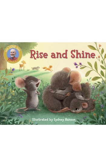 Rise and Shine