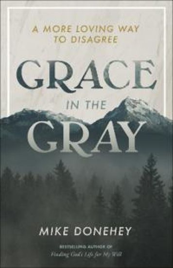 Grace in the Gray