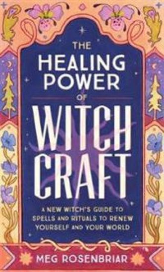 The Healing Power of Witchcraft