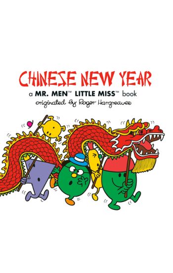 Chinese New Year: A Mr. Men Little Miss Book