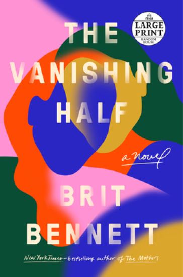 The Vanishing Half: A GMA Book Club Pick (a Novel)