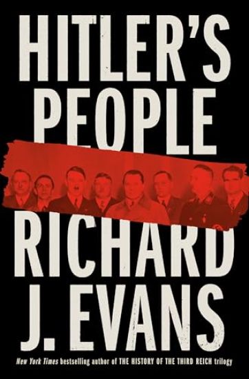 Hitler's People: The Faces of the Third Reich