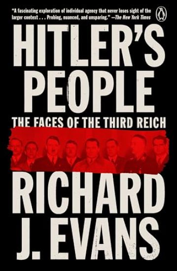Hitler's People: The Faces of the Third Reich