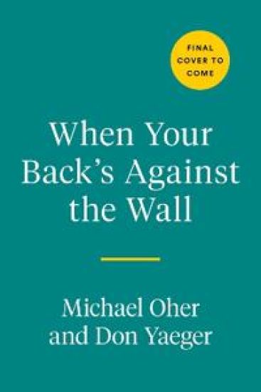 When Your Back's Against The Wall