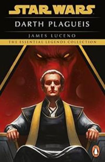 Darth Plagueis: Star Wars Legends