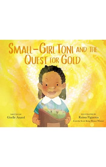 Small-Girl Toni and the Quest for Gold