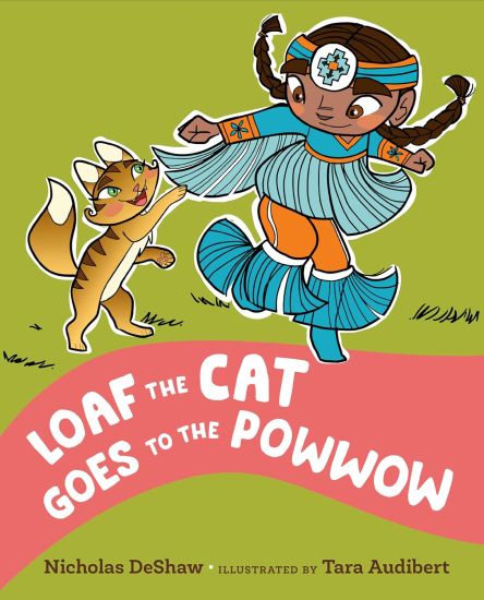 Loaf the Cat Goes to the Powwow