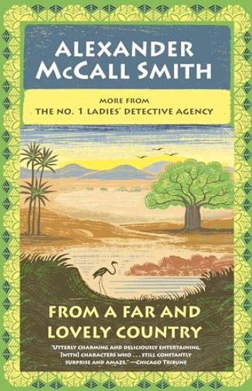 From a Far and Lovely Country: No. 1 Ladies' Detective Agency (24)