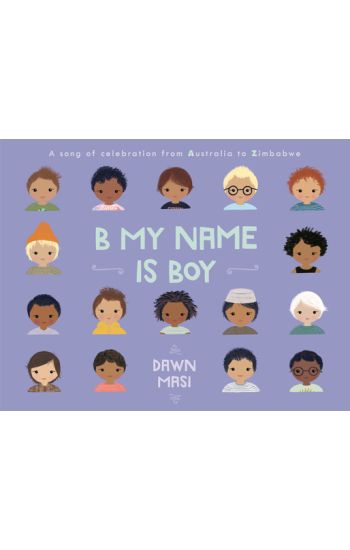 B My Name Is Boy
