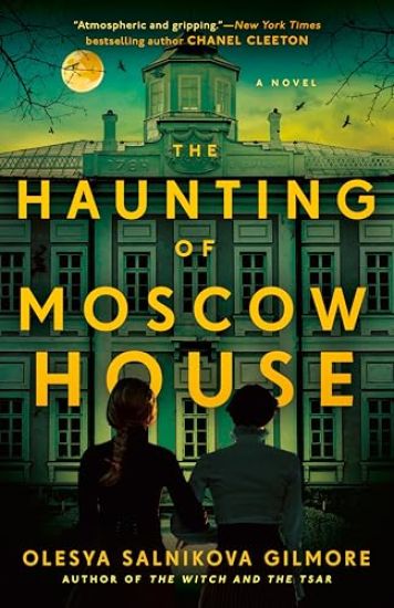 The Haunting of Moscow House